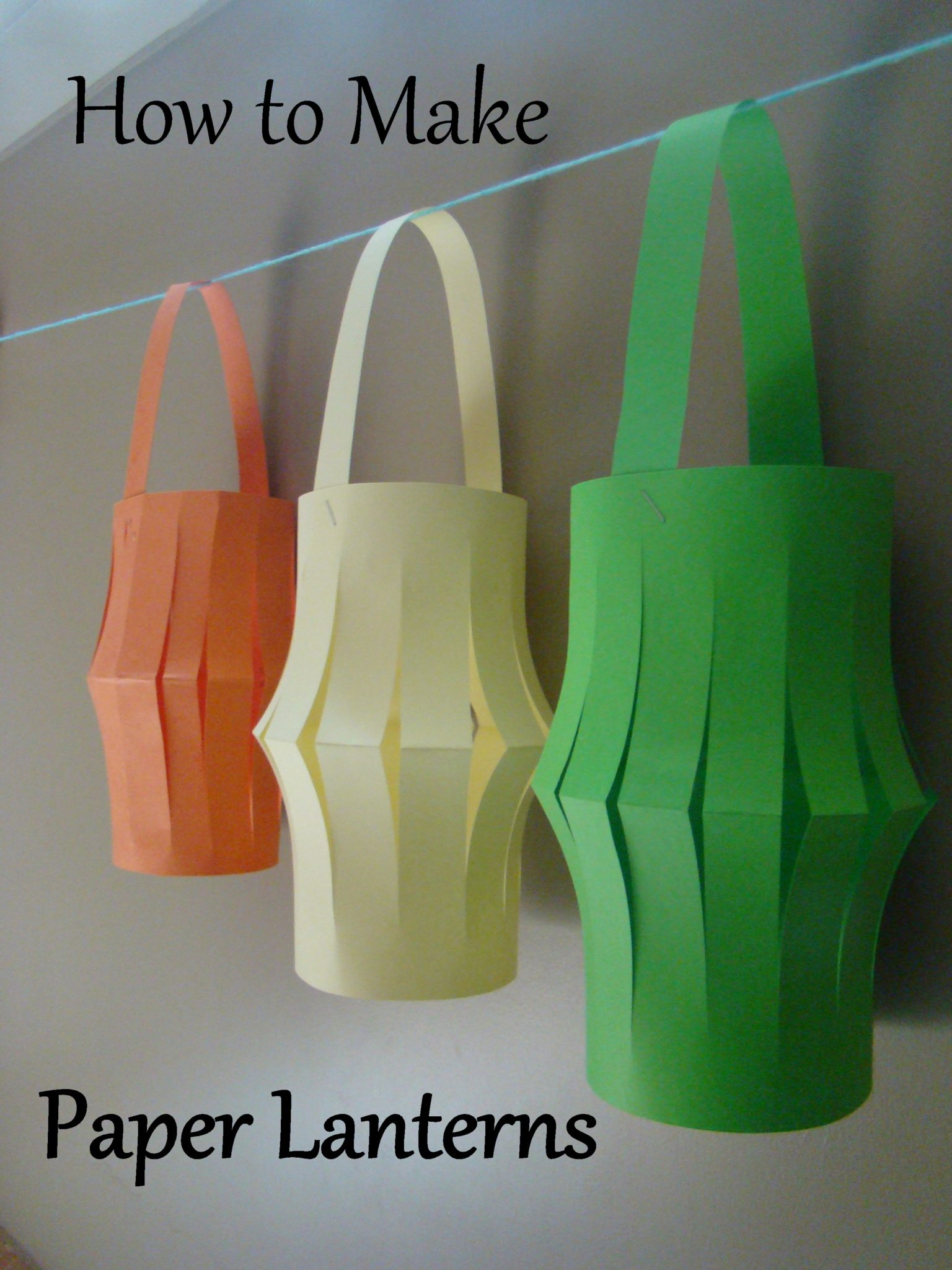 How To Make Paper Lanterns - Dr. Laura's Kitchen